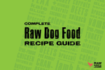 Complete Raw Dog Food Recipe Guide